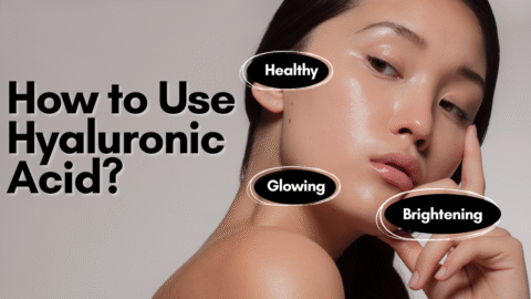 How to Use Hyaluronic Acid